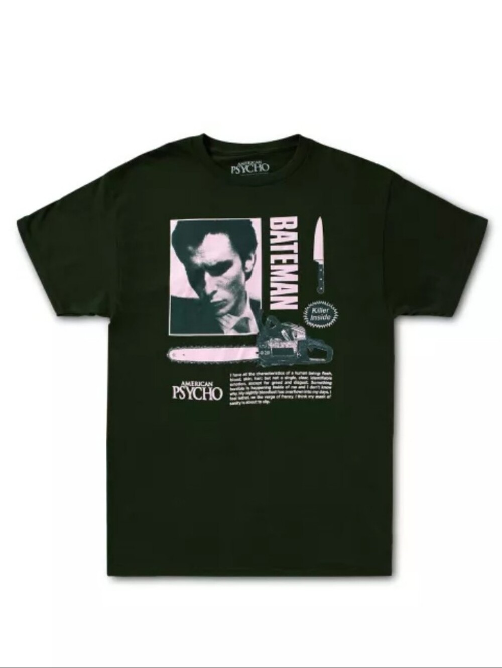 American Psycho Killer Inside T-Shirt.